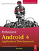Professional Android 4 Application Development  by Reto Meier