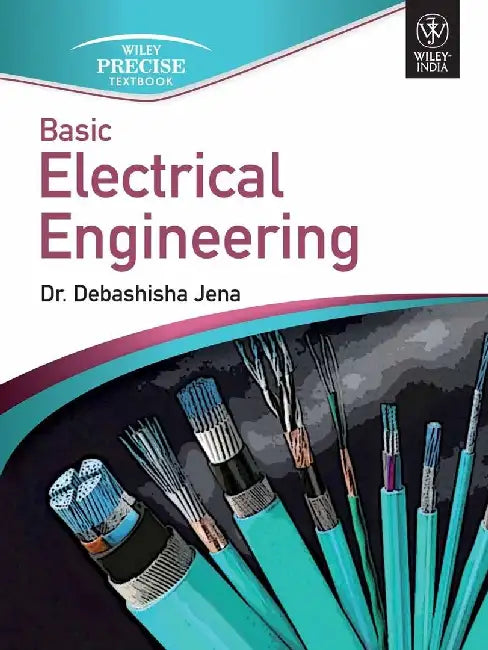 Basic Electrical Engineering by Dr. Debashisha Jena