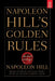 Napoleon Hill'S Golden Rules: The Lost Writings by Napoleon Hill