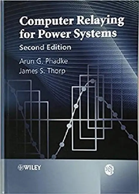 Computer Relaying for Power System, 2e by Phadke