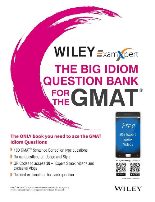Wiley's ExamXpert The Big Idiom Question Bank for the GMAT by Wiley India