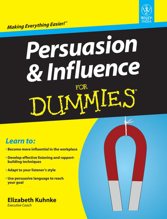 Persuasion & Influence for Dummies by Elizabeth Kuhnke