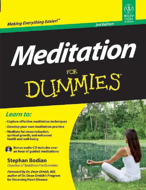 Meditation for Dummies, 3ed by Stephan Bodian