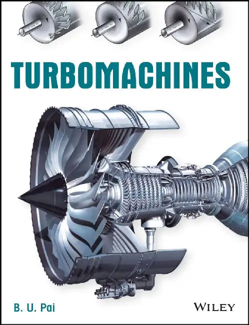 Turbomachines by B.U. Pai