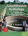 Groundwater Hydrology: Conceptual and Computational Models by Rushton