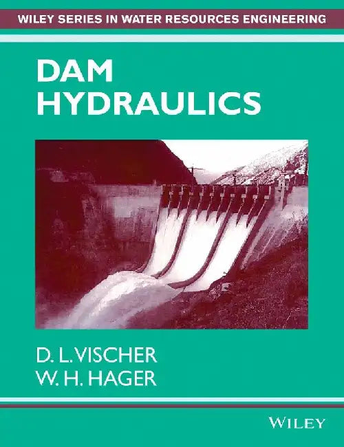 Dam Hydraulics by Vischer