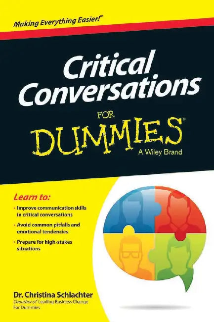 Critical Conversations for Dummies by Dr. Christina Schlachter