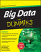 Big Data for Dummies by Judith Hurwitz, Alan Nugent, Dr. Fern Halper, Marcia Kaufman