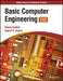 Basic Computer Engineering, 2ed by Sanjay Silakari, Rajesh K. Shukla