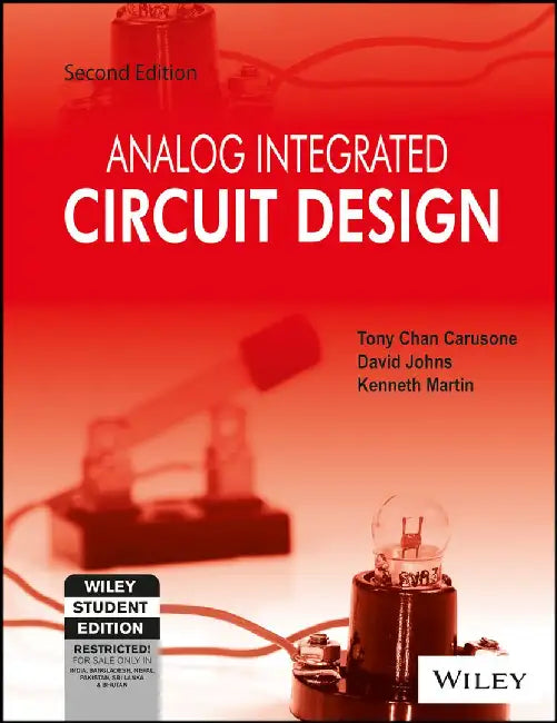Analog Integrated Circuit Design, 2ed, ISV by Chan Carusone, David Johns, Kenneth Martin
