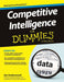 Competitive Intelligence for Dummies by James D. Underwood