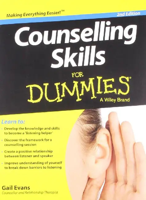 Counselling Skills for Dummies, 2ed by Gail Evans