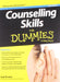 Counselling Skills for Dummies, 2ed by Gail Evans