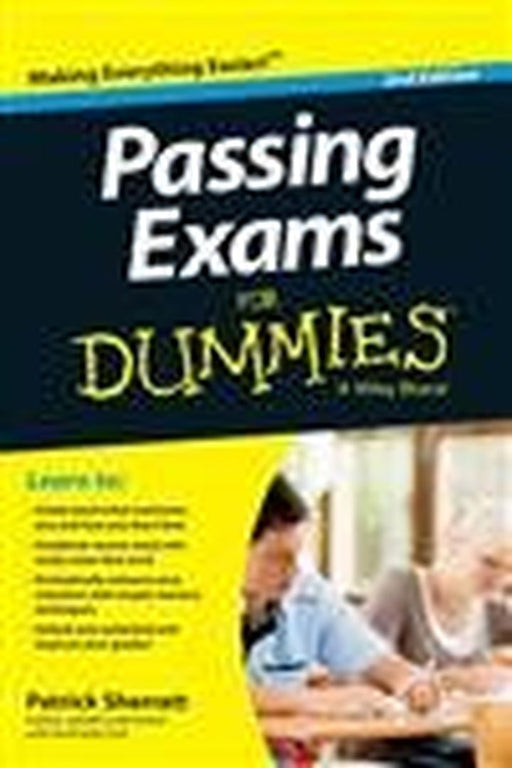 Passing Exams for Dummies, 2ed by Patrick Sherratt