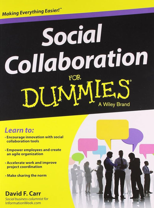 Social Collaboration for Dummies by David F. Carr