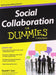 Social Collaboration for Dummies by David F. Carr