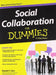 Social Collaboration for Dummies by David F. Carr