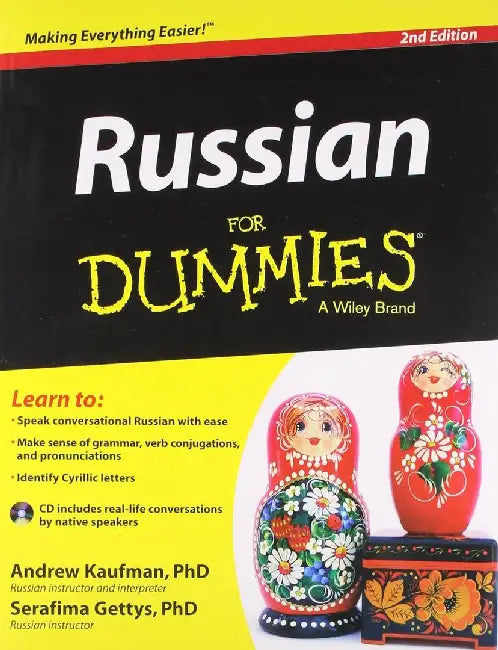 Russian for Dummies, 2ed by Andrew Kaufman, Serafima Gettys