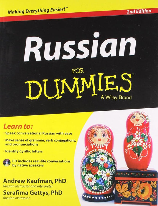 Russian for Dummies, 2ed by Andrew Kaufman, Serafima Gettys