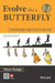 Evolve like a Butterfly, 2ed: A Metamorphic Approach to Leadership by Mayur Ramgir