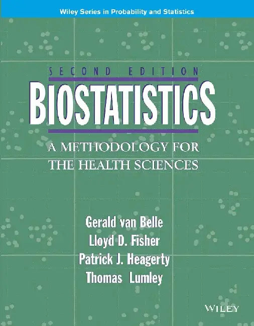 Biostatistics: A Methodoclogy for the Health Sciences, 2e by Belle