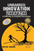 Unbarred Innovation Redefined: A Pathway to Greatest Discoveries by Mayur Ramgir