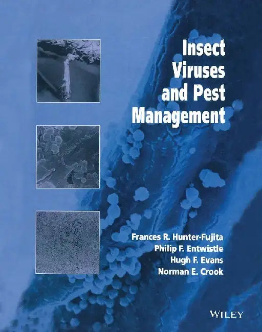 Insect Viruses and Pest Management by Hunter-Fujita