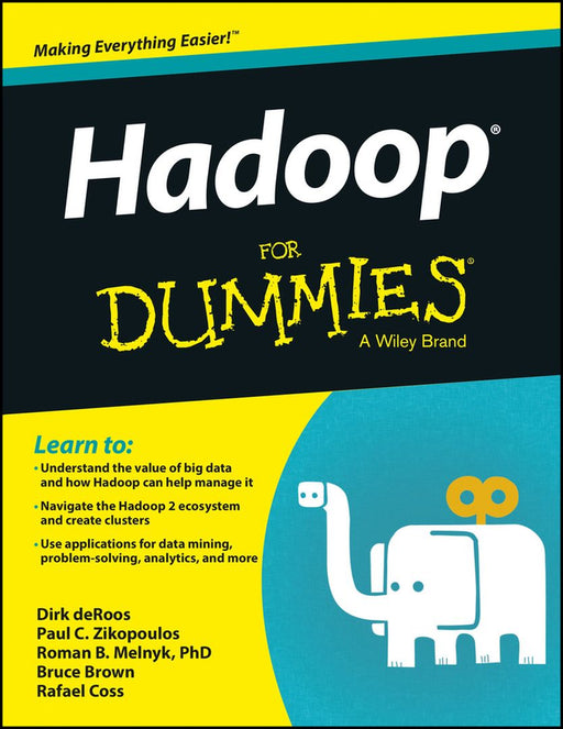 Hadoop for Dummies by Dirk Deroos, Paul C. Zikopoulos, Roman B. Melnyk, Bruce Brown, Rafael Coss