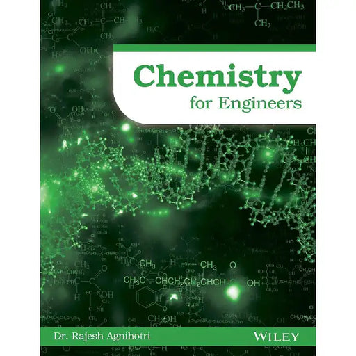 Chemistry for Engineers by Dr. Rajesh Agnihotri