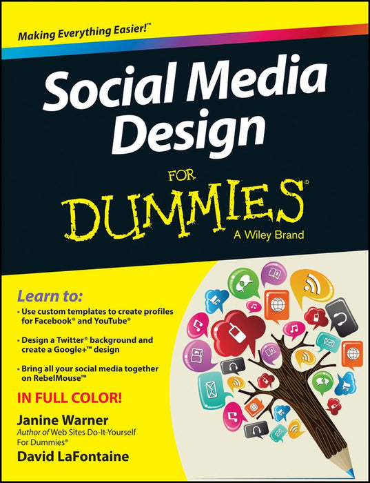 Social Media Design for Dummies by Janine Warner, David Lafontaine