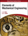 Elements of Mechanical Engineering by J.K. Kittur, G.D. Gokak