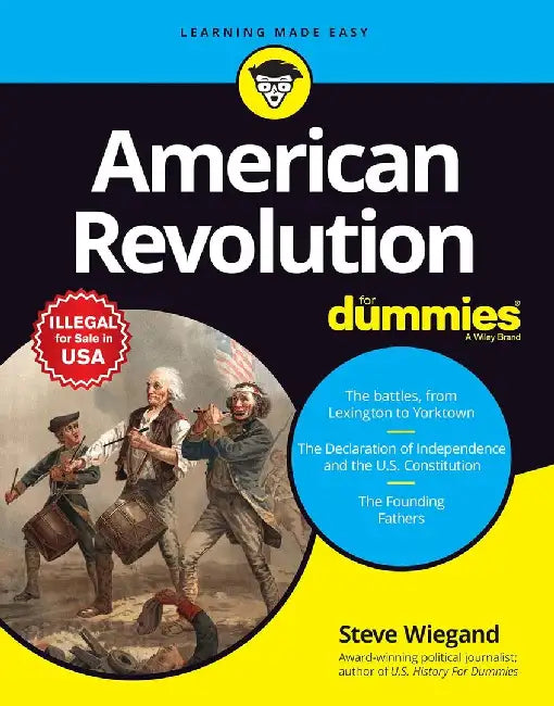 American Revolution For Dummies by Steve Wiegand