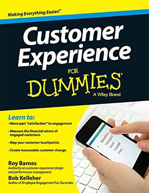 Customer Experience for Dummies by Roy Barnes, Bob Kelleher