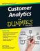 Customer Analytics for Dummies by Jeff Sauro