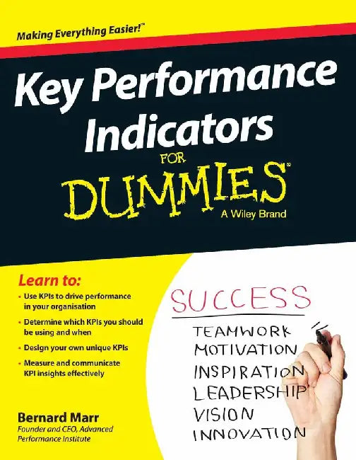 Key Performance Indicators for Dummies by Bernard Marr