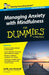 Managing Anxiety with Mindfulness for Dummies by Joelle Jane Marshall