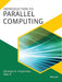 Introduction to Parallel Computing by Niranjan N. Chiplunkar, Raju K.