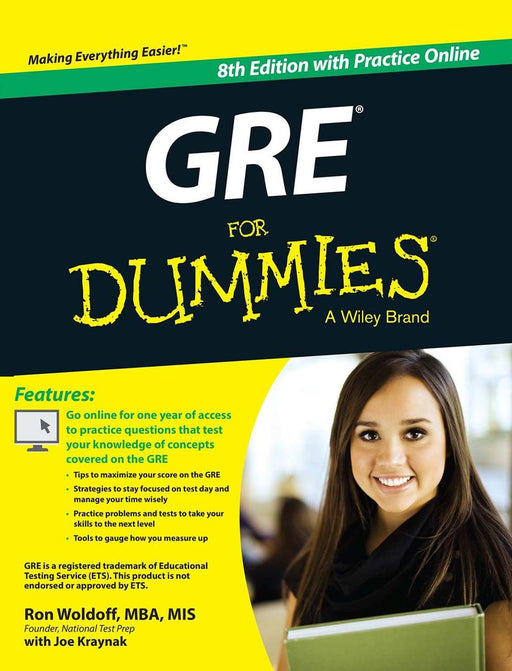 GRE for Dummies, 8ed: With Practice Online by Ron Woldoff, Joseph Kraynak