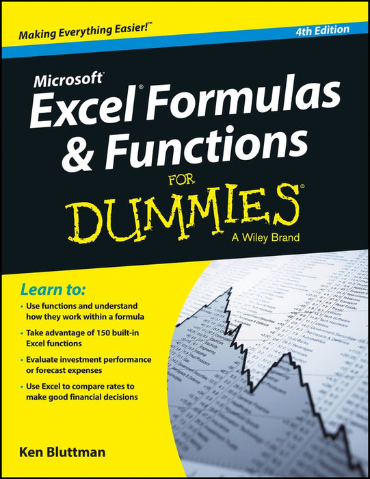 Microsoft Excel Formulas & Functions For Dummies, 4ed by Ken Bluttman