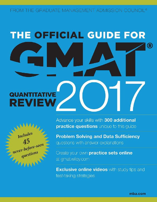 The Official Guide For Gmat Quantitative Review 2017: with Online Question Bank and Exclusive Video by GMAC (Graduate Management Admission Council)