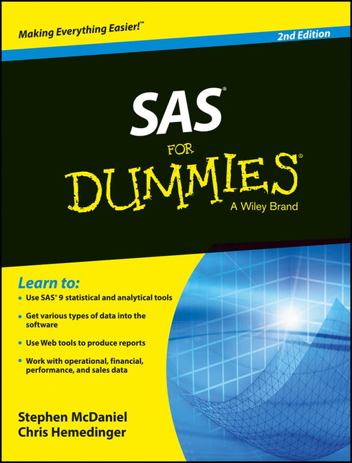 SAS For Dummies, 2ed by Stephen McDaniel, Chris Hemedinger