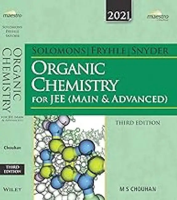 Wiley's Solomons, Fryhle & Snyder Organic Chemistry for JEE (Main & Advanced) 