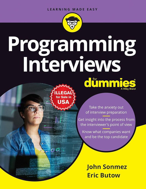 Programming Interviews for Dummies by John Sonmez, Eric Butow