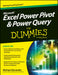 Microsoft Excel Power Pivot & Power Query For Dummies by Michael Alexander