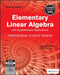 Elementary Linear Algebra with Supplemental Applications, 11ed, ISV by Howard Anton, Chris Rorres