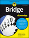 Bridge For Dummies, 4ed by Eddie Kantar