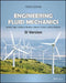 Engineering Fluid Mechanics, 10ed, SI Version by Donald F. Elger, Barbara C. Williams, Clayton T. Crowe, John A. Roberson