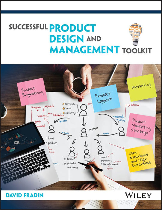 Successful Product Design and Management Toolkit by David Fradin