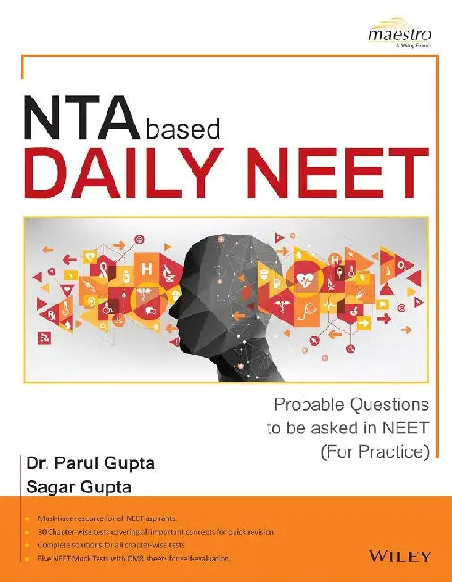 Wiley's NTA Based Daily NEET by Dr. Parul Gupta, Sagar Gupta