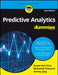 Predictive Analytics For Dummies, 2ed by Anasse Bari, Mohamed Chaouchi, Tommy Jung
